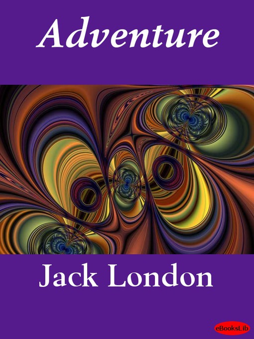 Title details for Adventure by Jack London - Available